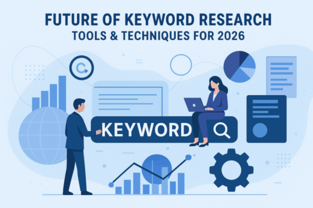 Future of Keyword Research: Tools & Techniques for 2026